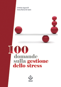 100 domande sulla gestione dello stress