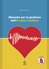 Manuale per la gestione dell'arresto cardiaco